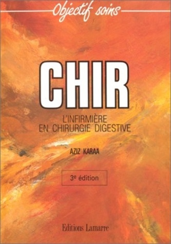 Emprunter CHIR L INFIRMIERE EN CHIRURGIE 3 EME EDITION livre
