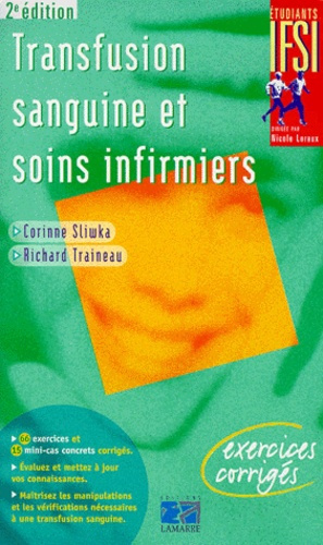 Emprunter TRANSFUSION SANGUINE ET SOINS INFIRMIERS livre