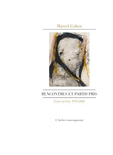 Emprunter Rencontres et partis pris. Ecrits sur l'art, 1976-2020 livre