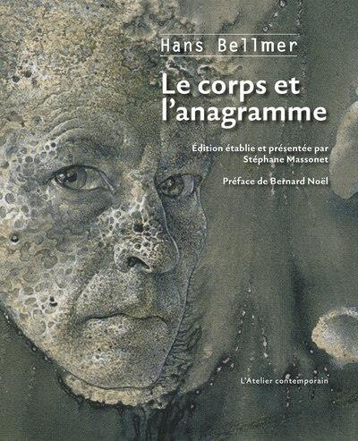 Emprunter Le corps et l'anagramme livre