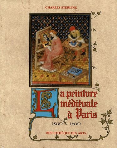 Emprunter La peinture médiévale à Paris 1300-1500. Tome 1 livre