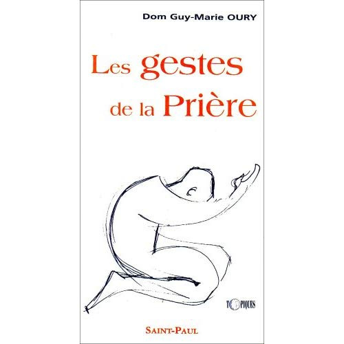 Emprunter Les gestes de la prière livre