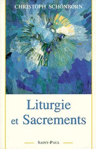Emprunter Liturgie et sacrements livre