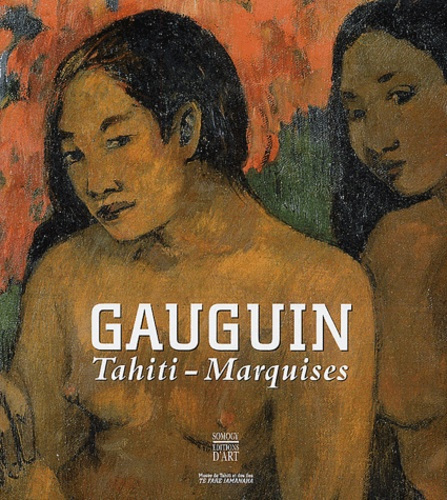 Emprunter Gauguin - Tahiti Marquises livre