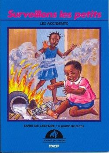 Emprunter Surveillons les petits. Les accidents livre