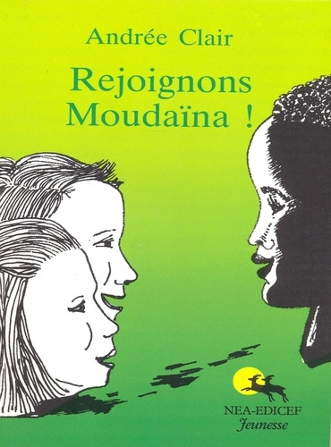 Emprunter Rejoignons Moudaïna ! livre