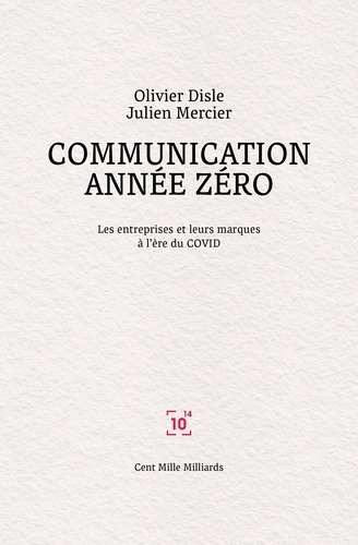 Emprunter Communication année zéro. Les entreprises et leurs marques à l'ère du COVID livre