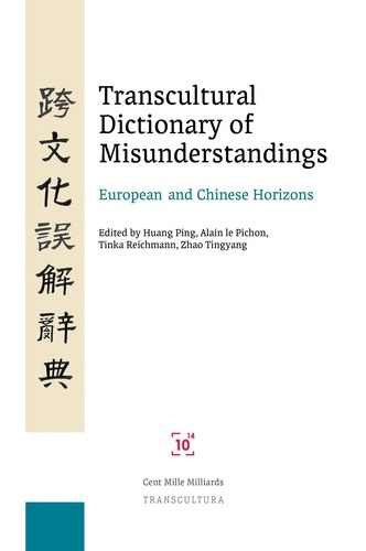 Emprunter TRANSCULTURAL DICTIONARY OF MISUNDERSTANDINGS - EUROPEAN AND CHINESE HORIZONS livre