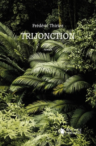 Emprunter Trijonction livre