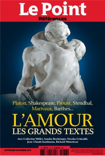 Emprunter Le Point Références N° 78, septembre-novembre 2019 : L'amour. Les grands textes livre
