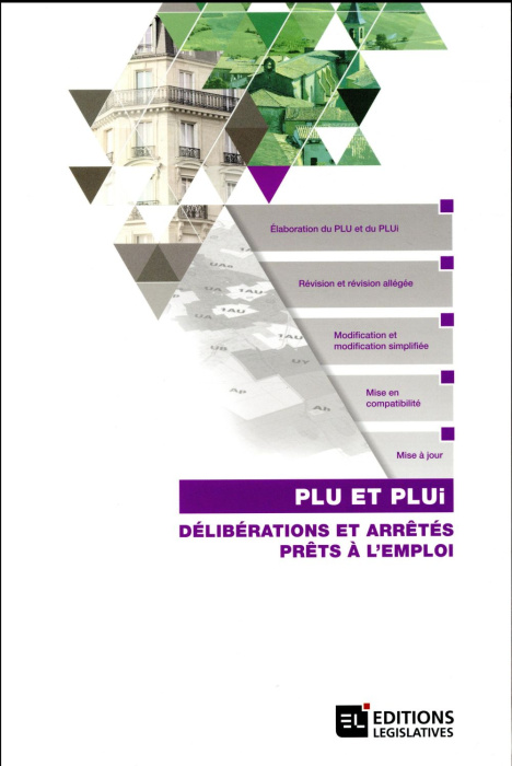 Emprunter PLU et PLUI. Délibérations et arrêtés prêts à l'emploi livre