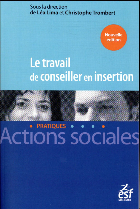 Emprunter LE TRAVAIL DE CONSEILLER EN INSERTION livre