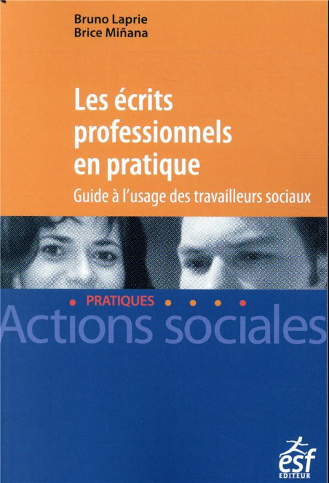 Emprunter Les écrits professionnels en pratique. Guide à l'usage des travailleurs sociaux livre