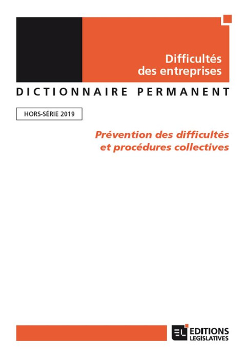 Emprunter Dictionnaire Permanent Difficultés des entreprises : Prévention des difficultés et procédures collec livre
