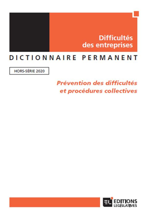 Emprunter Dictionnaire Permanent Difficultés des entreprises : Prévention des difficultés et procédures collec livre