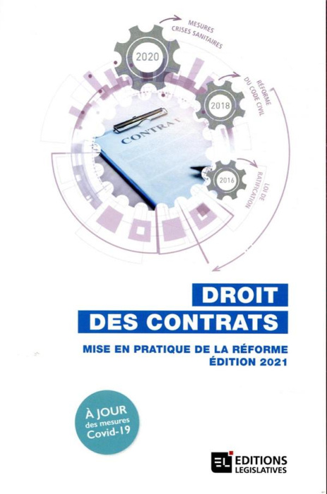 Emprunter Droit des contrats. Mise en pratique de la réforme, Edition 2021 livre
