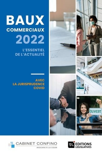 Emprunter Baux commerciaux. L'essentiel de l'actualité avec la jurisprudence covid, Edition 2022 livre