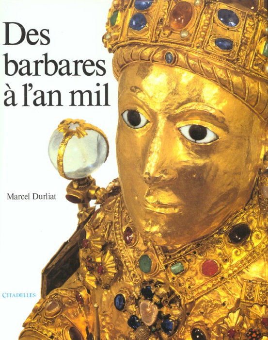 Emprunter DES BARBARES A L'AN MIL livre