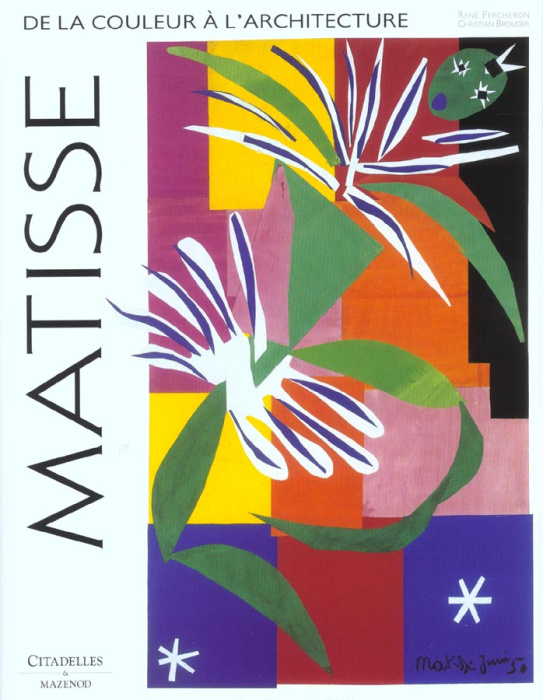 Emprunter Matisse. De la couleur à l'architecture livre