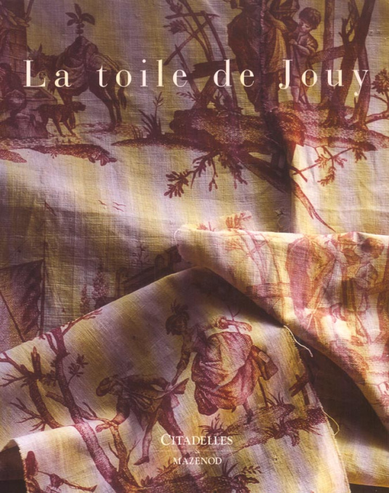 Emprunter La toile de Jouy livre