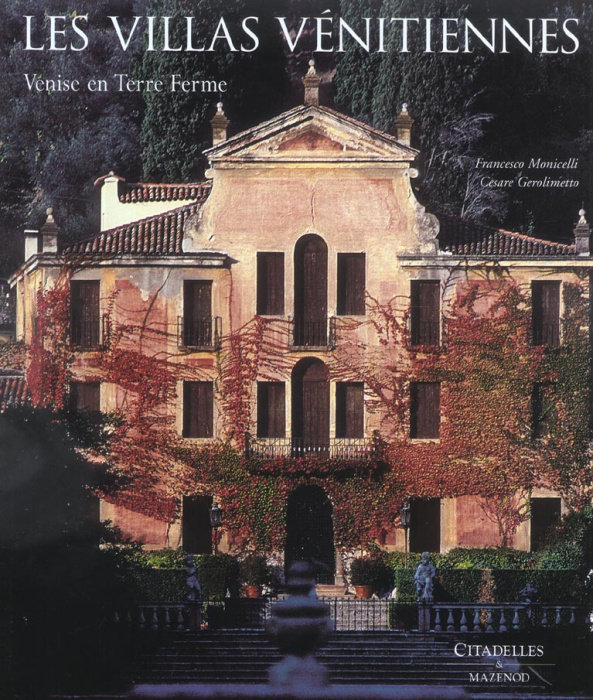 Emprunter Les villas vénitiennes. Venise en Terre Ferme livre