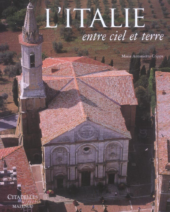 Emprunter L'Italie entre ciel et terre. Un autre regard sur l'art et l'architecture livre