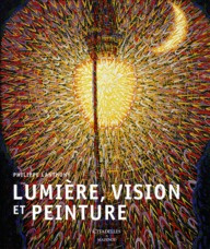 Emprunter Lumière, vision et peinture livre