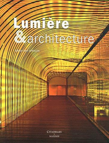 Emprunter Lumière & architecture livre
