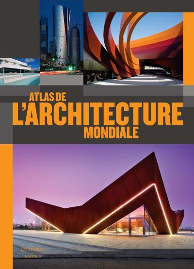Emprunter Atlas de l'architecture mondiale livre