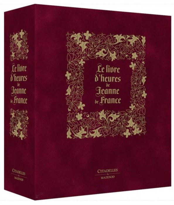 Emprunter Livres d'heures de Jeanne de France. Manuscrit en fac-similé, Edition de luxe livre