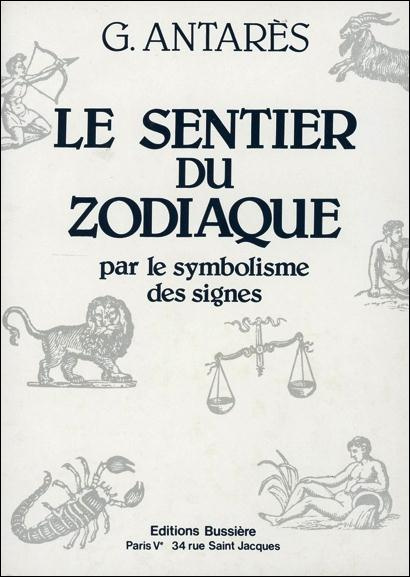 Emprunter LE SENTIER DU ZODIAQUE livre