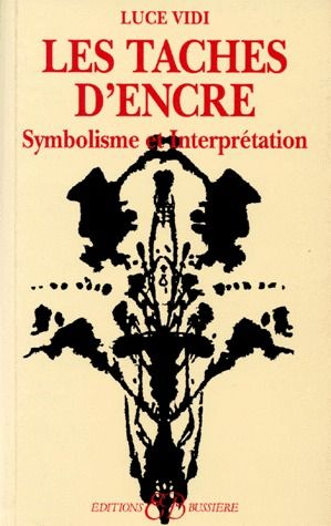 Emprunter Les taches d'encre. Symbolisme et interprétation livre