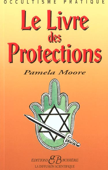 Emprunter Le livre des protections livre