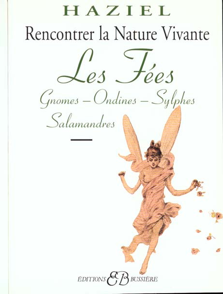 Emprunter Rencontrer la nature vivante. Fées, gnomes, ondines, sylphes, salamandres livre