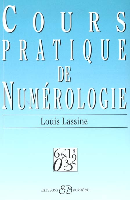 Emprunter COURS PRATIQUE DE NUMEROLOGIE livre