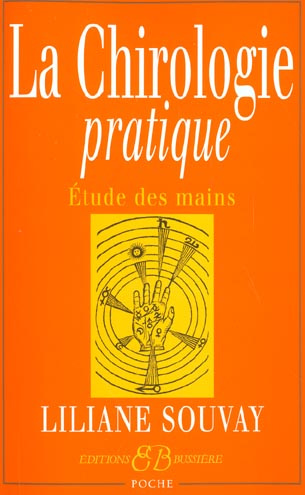 Emprunter La Chirologie pratique. Etude des mains livre