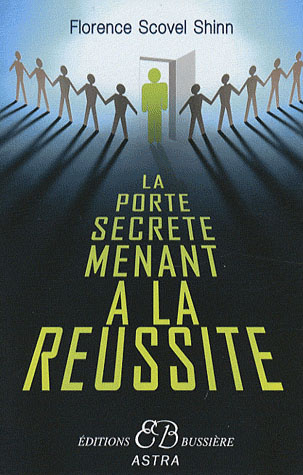 Emprunter La porte secrète menant à la réussite livre
