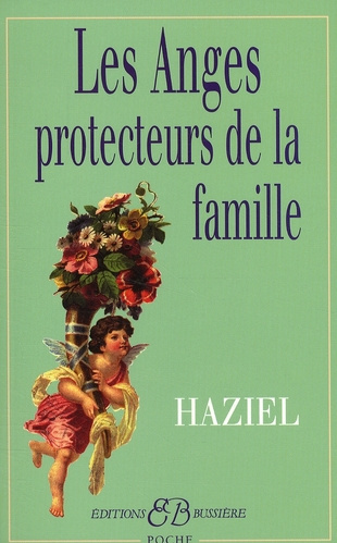 Emprunter Les Anges protecteurs de la famille livre