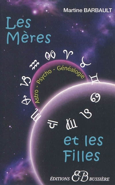 Emprunter Les mères et les filles en astropsychogénéalogie livre