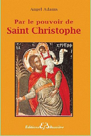 Emprunter Par le pouvoir de Saint-Christophe livre