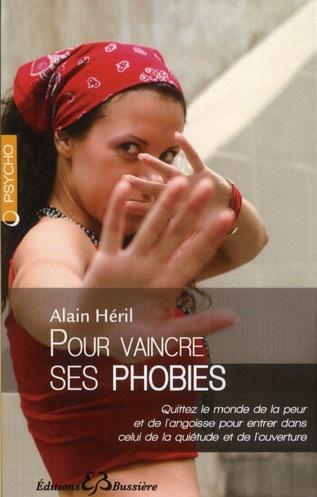 Emprunter Pour vaincre ses phobies livre