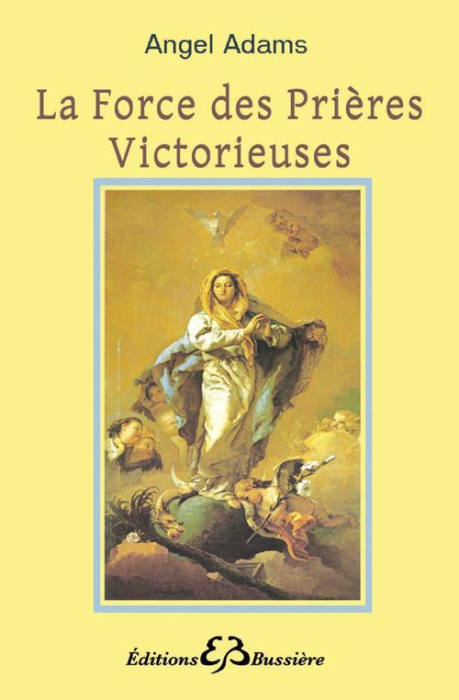Emprunter La force des prières victorieuses. Vrai bouclier de lumière livre