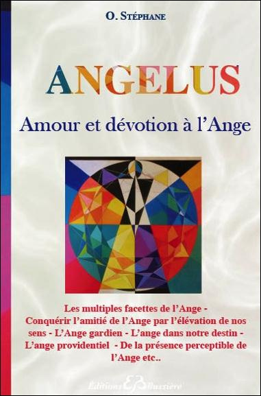 Emprunter Angelus/Amour et dévotion à l'Ange / Amour et dévotion à l'Ange livre
