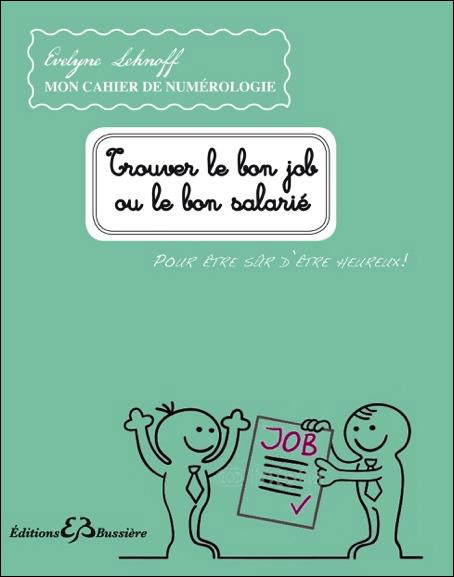 Emprunter Trouver le bon job ou le bon salarié livre