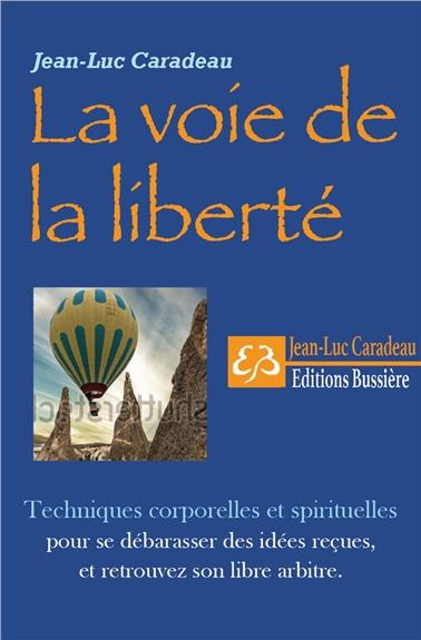 Emprunter La voie de la liberté livre