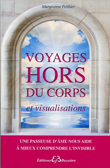Emprunter Voyages hors du corps et visualisations livre