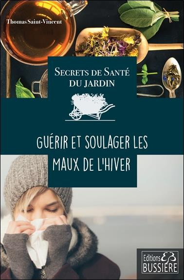 Emprunter Guérir et soulager les maux de l'hiver livre
