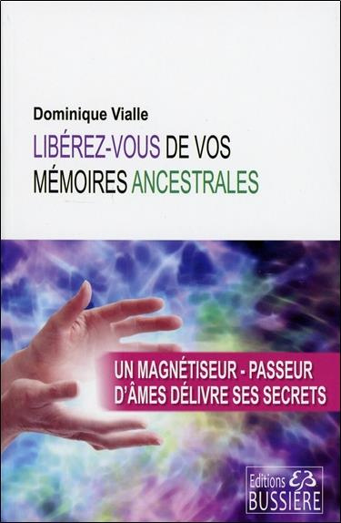 Emprunter Libérez-vous de vos mémoires ancestrales livre