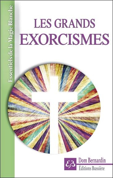 Emprunter Les grands exorcismes livre