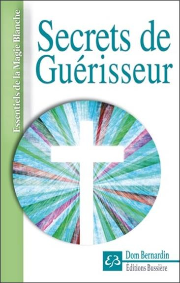 Emprunter Secrets de guérisseur livre